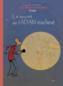 Le secret de l'Adam inachevé © Brunor