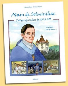 Bienheureux Alain de Solminihac @ édicausse