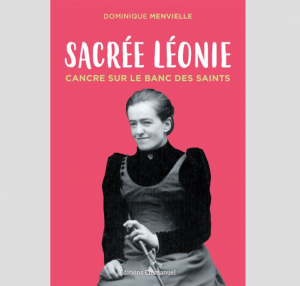 Léonie Martin, à la Visitation, soeur Françoise Thérèse @L'Emmanuel