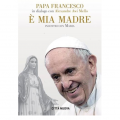 Pape François, livre sur la Vierge Marie