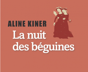 La Nuit de Béguines @ Aline Kiner/lianalevi.fr