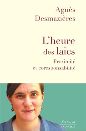 "L'heure des laïcs", de Agnès Desmazières @Salvator