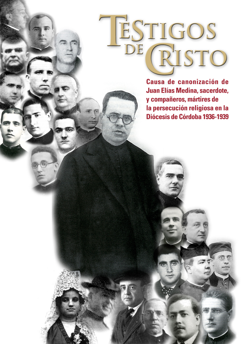Le p. Juan Elias Medina et ses 126 compagnons, martyrs © Diocèse de Cordoue (Espagne)