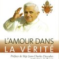Couverture du livre L’amour dans la vérité par Bayard - Cerf - Fleurus-Mame