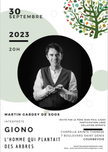 Martin Gardey de Soos interprète L’homme qui plantait des arbres, une nouvelle de Jean Giono