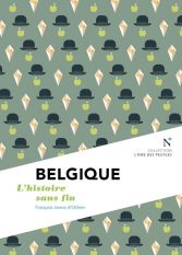 Couverture du livre "Belgique - L'histoire sans fin"
