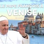Le pape François à Venise – 7 titres, jeudi 25 avril 2024