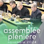 L'Assemblée plénière d'automne se déroule à Lourdes du 5 au 10 novembre 2024 © eglise.catholique.fr