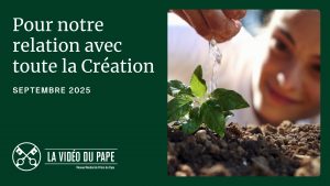 Intention de prière du pape septembre 2025