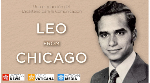 Une production de la Direction éditoriale du Dicastère pour la Communication, en collaboration avec l’Archidiocèse de Chicago