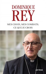 Le nouveau livre de Mgr Rey a été publié le 19 novembre 2025 © Éditions Artège 