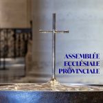 Catéchuménat en France : ouverture solennelle de l’Assemblée ecclésiale provinciale – 7 titres, vendredi 29 mai 2026