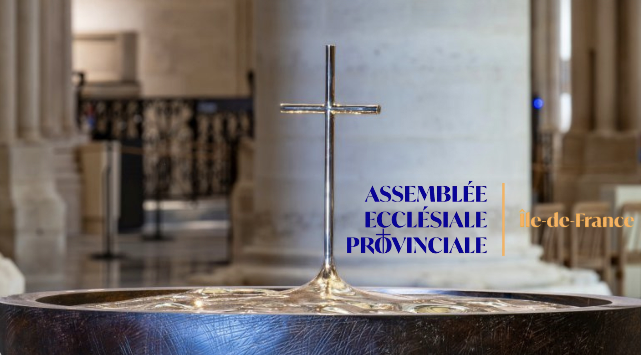 Assemblée ecclésiale provinciale Île-de-France